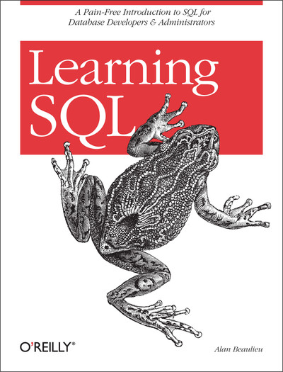 Alan Beaulieu: Learning SQL (2005, O'Reilly Media)
