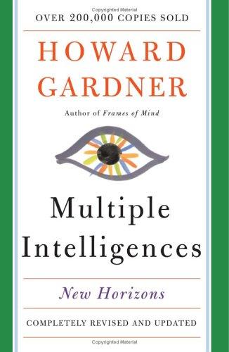 Howard Gardner: Multiple Intelligences (Perseus Books Group, BasicBooks, Perseus Running [distributor])