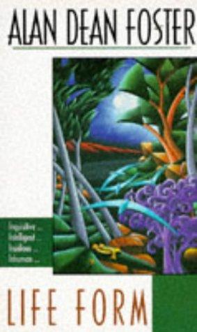 Alan Dean Foster: LIFE FORM (Paperback, 1995, ORBIT)