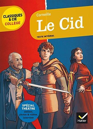 Pierre Corneille: Le Cid (French language, 2017)