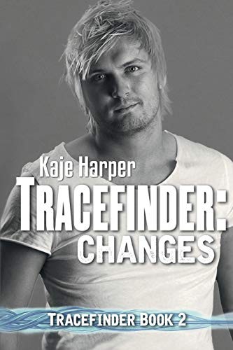 Kaje Harper: Tracefinder (Paperback, Beaten Track Publishing)