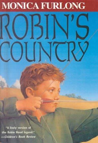 Monica Furlong: Robin's Country (Hardcover, 1999, Bt Bound)