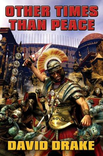 David Drake: Other Times Than Peace (Hardcover, Baen)