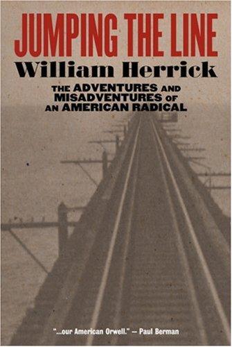 William Herrick: Jumping the Line (Paperback, AK Press)