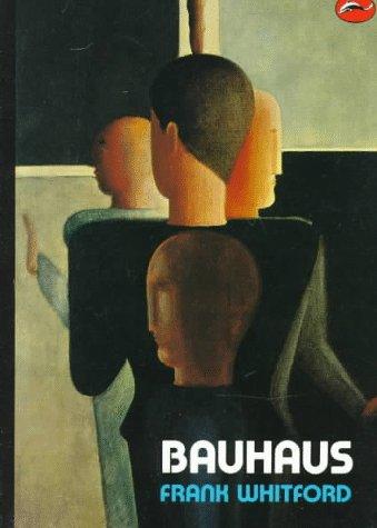 Whitford, Frank.: Bauhaus (1984, Thames and Hudson)