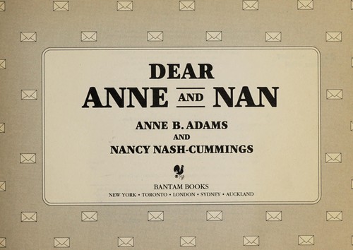 Anne B. Adams: Dear Anne and Nan (1992, Bantam Book)