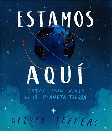 Oliver Jeffers, Anna Llisterri: Estamos aquí (Hardcover, Andana Editorial)