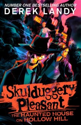 Derek Landy: Haunted House on Hollow Hill (2024, HarperCollins Publishers Limited)