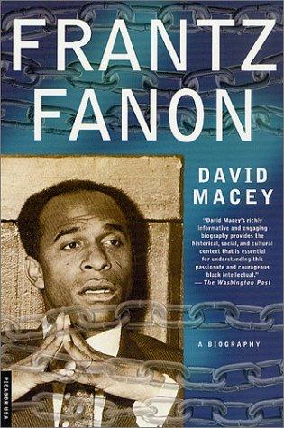 David Macey: Frantz Fanon (Paperback, 2002, Picador)
