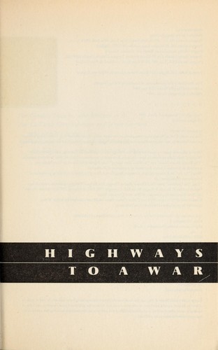 Christopher J. Koch: Highways to a war (1996, Penguin Books)