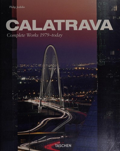 Philip Jodidio: Calatrava (2015, Taschen)