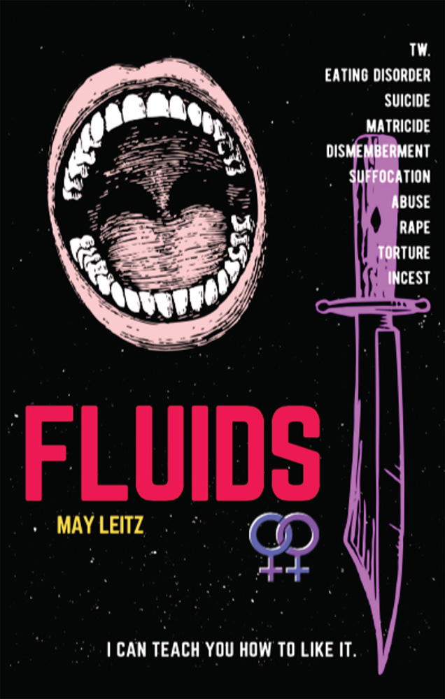 May Leitz: Fluids (Paperback, BookBaby)