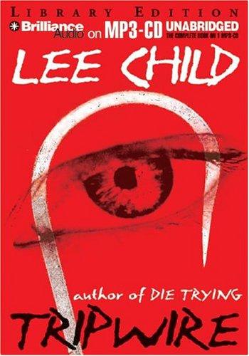 Lee Child: Tripwire (Jack Reacher) (AudiobookFormat, Brilliance Audio on MP3-CD Lib Ed)