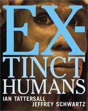 Ian Tattersall: Extinct humans (2001, Westview Press)
