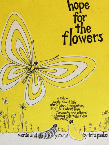 Trina Paulus: Hope for the flowers (1972, Newman Press)