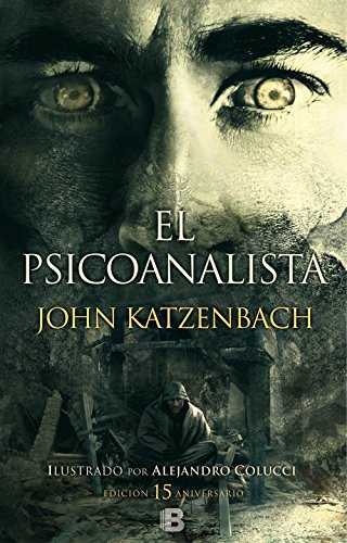 John Katzenbach: El psicoanalista (Hardcover, B (Ediciones B))