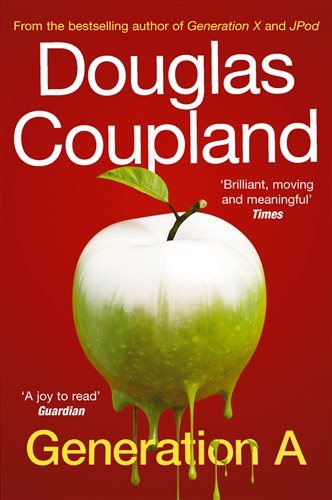 Douglas Coupland: Generation A (Paperback, 2010, Windmill Books)