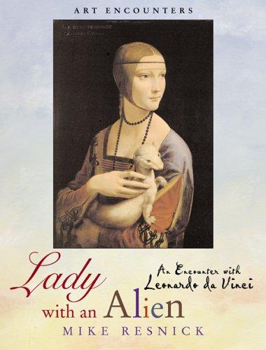 Mike Resnick: Lady with an alien (2005, Watson-Guptill Pub.)