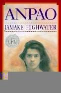 Jamake Highwater: Anpao (Hardcover, 1999, Tandem Library)
