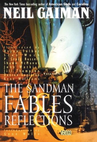 Neil Gaiman: Fables & Reflections (1994, Tandem Library)
