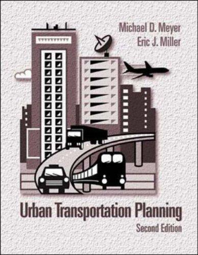 Michael D. Meyer, Eric Miller: Urban transportation planning (2001)