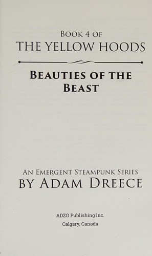 Adam Dreece: Beauties of the beast (2015, ADZO Publishing Inc.)