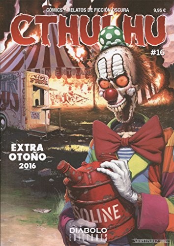VV. AA: Cthulhu 16. Cómics y relatos de ficción oscura (Paperback, 1900, Diabolo)