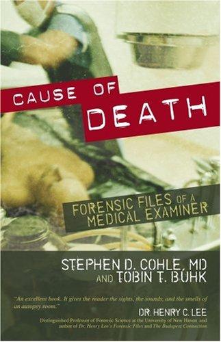 Tobin T. Buhk, Stephen D. Cohle: Cause of Death (Hardcover, Prometheus Books)