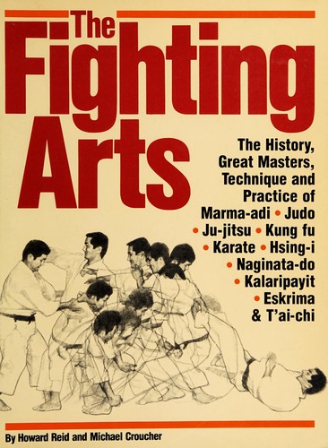 Howard Reid: The fighting arts (1983, Simon and Schuster)