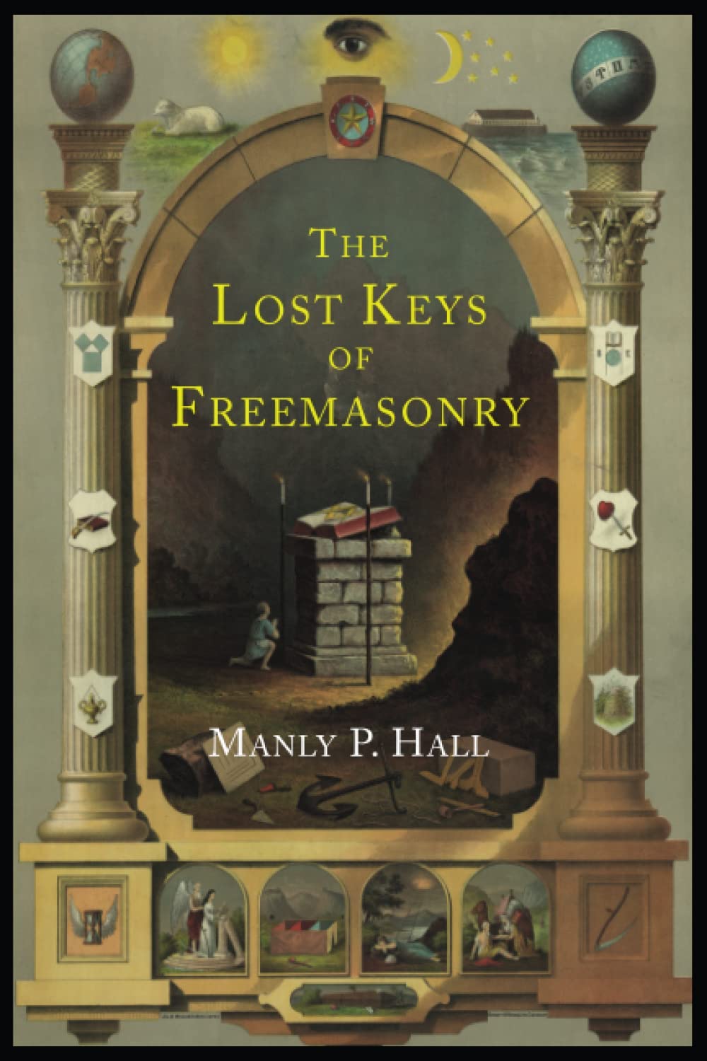 Manly P. Hall: The Lost Keys of Freemasonry (TarcherPerigee)