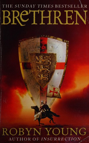 Robyn Young, Robyn Young: Brethren (Hardcover, 2006, Dutton)