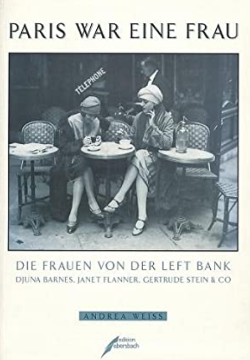 Andrea Weiss: Paris war eine Frau (Paperback, Deutsch language, 1996, Edition Ebersbach)