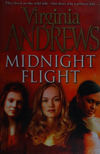 V. C. Andrews: Midnight Flight (2006, Simon & Schuster)