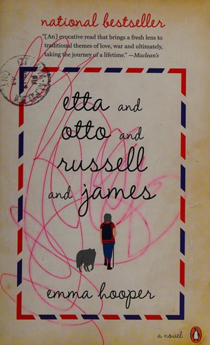 Emma Hooper: Etta and Otto and Russell and James (2015, Penguin)