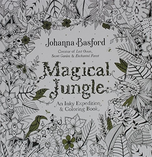 Johanna Basford: Magical Jungle (Hardcover, Ingramcontent, Turtleback Books)