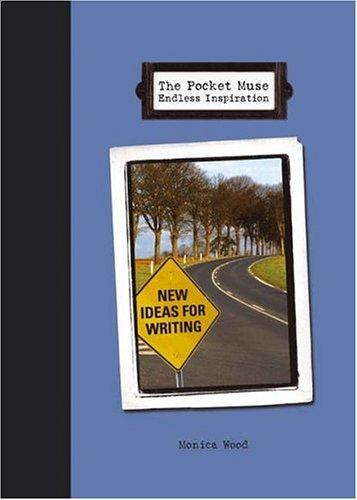 Monica Wood: The Pocket Muse Endless Inspiration (Hardcover, Writers Digest Books)