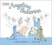 Katharine Holabird: Angelina ballerina (2006, Viking)