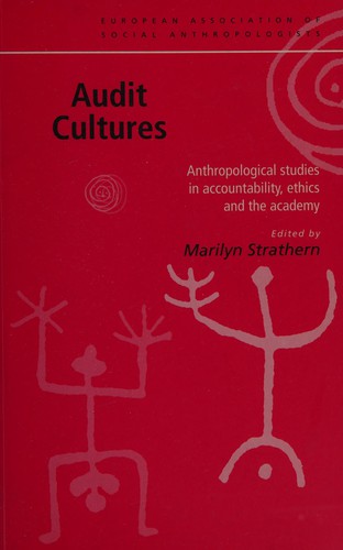 Maril Strathern: Audit cultures (2000, Routledge)