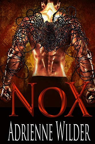 Adrienne Wilder: NOX (Paperback, Independently published)