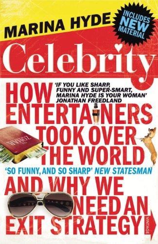 Marina Hyde: Celebrity (Paperback, 2010, Vintage Books)
