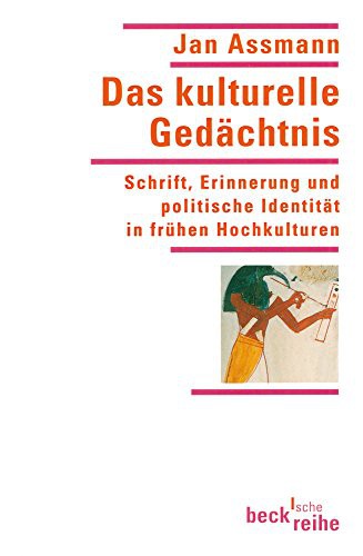 Jan Assmann: Das kulturelle Gedachtnis (Paperback, Beck C. H.)