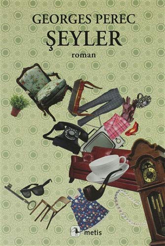 Georges Perec: Seyler (Paperback, 2011, Metis Yayincilik)