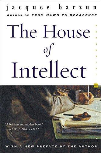 Jacques Barzun: The House of Intellect (2002)