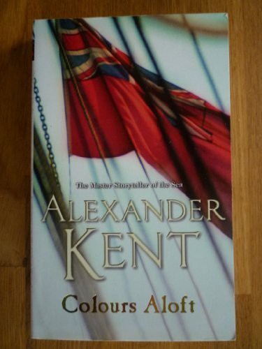 Douglas Reeman: Colours Aloft (Paperback, 2006, Arrow)