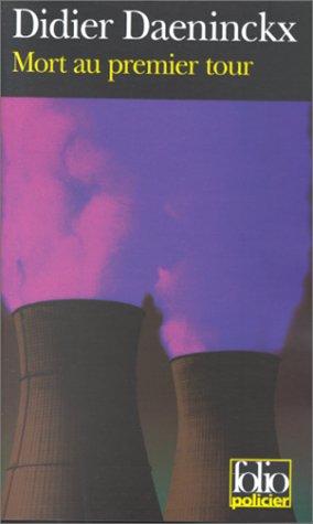 Didier Daeninckx: Mort au premier tour (French language, 1996, Gallimard-Jeunesse)