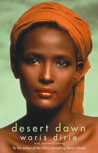 Waris Dirie: Desert Dawn (Paperback, Virago Press, Limited)
