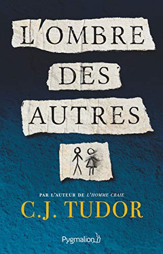C. J. Tudor, Thibaud Eliroff: L'Ombre des Autres (Paperback, French language, 2021, PYGMALION)