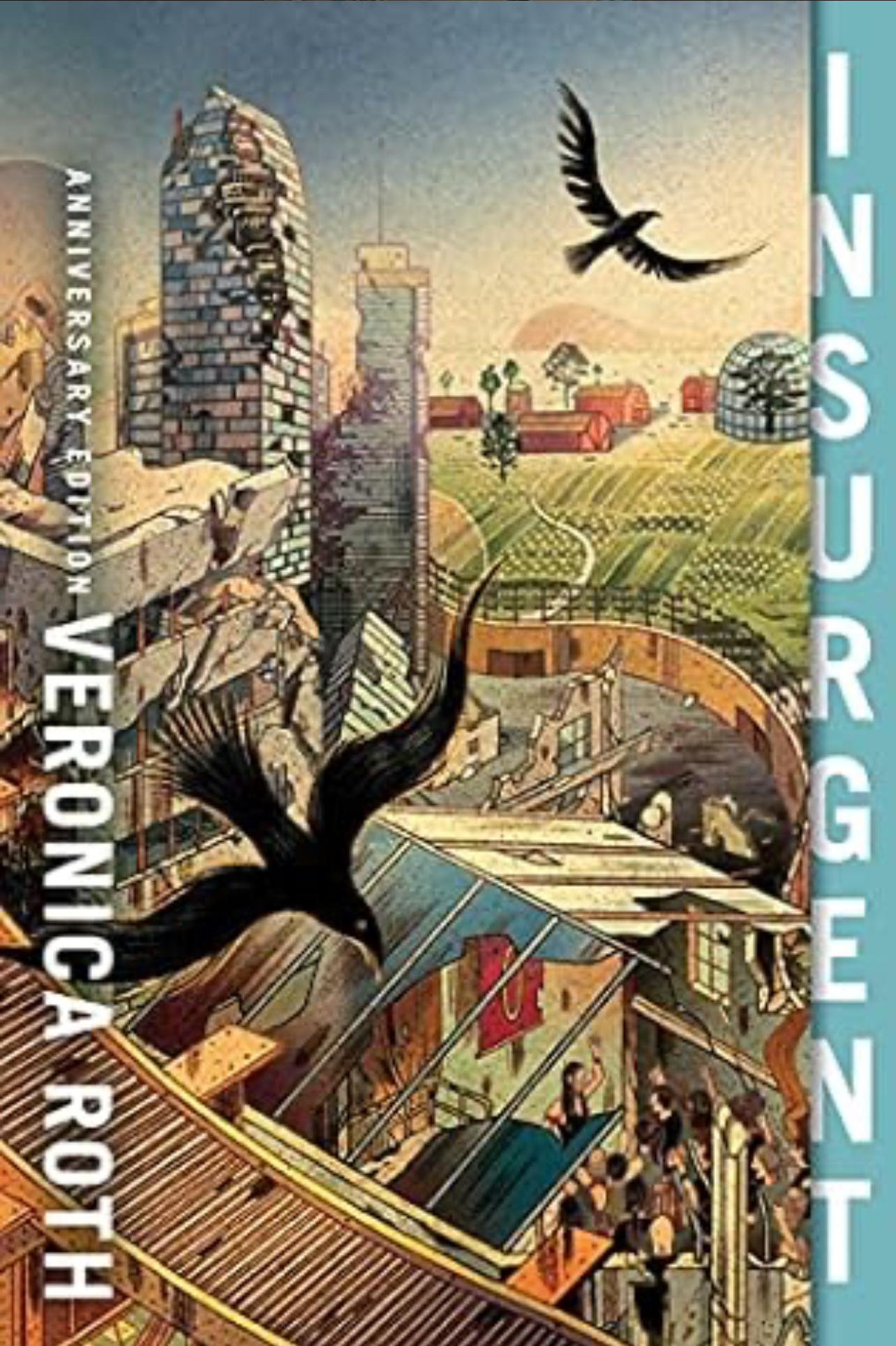 Veronica Roth: Insurgent (2012, HarperCollins Publishers)