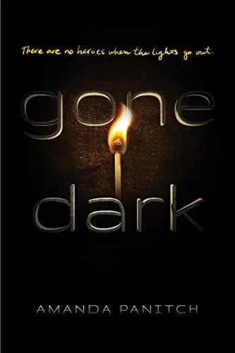 Amanda Panitch: Gone Dark (2023, Margaret K. McElderry Books)