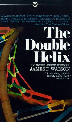 James D. Watson: The Double Helix (2000, Soundelux Audio Publishing)